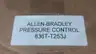 ALLEN BRADLEY 836T-T253J PRESSURE SWITCH 12-150PSI 120-600V-AC thumbnail 7